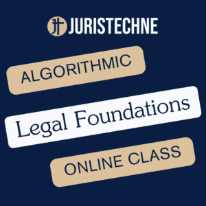 Algorithmic Legal Foundations (Online)